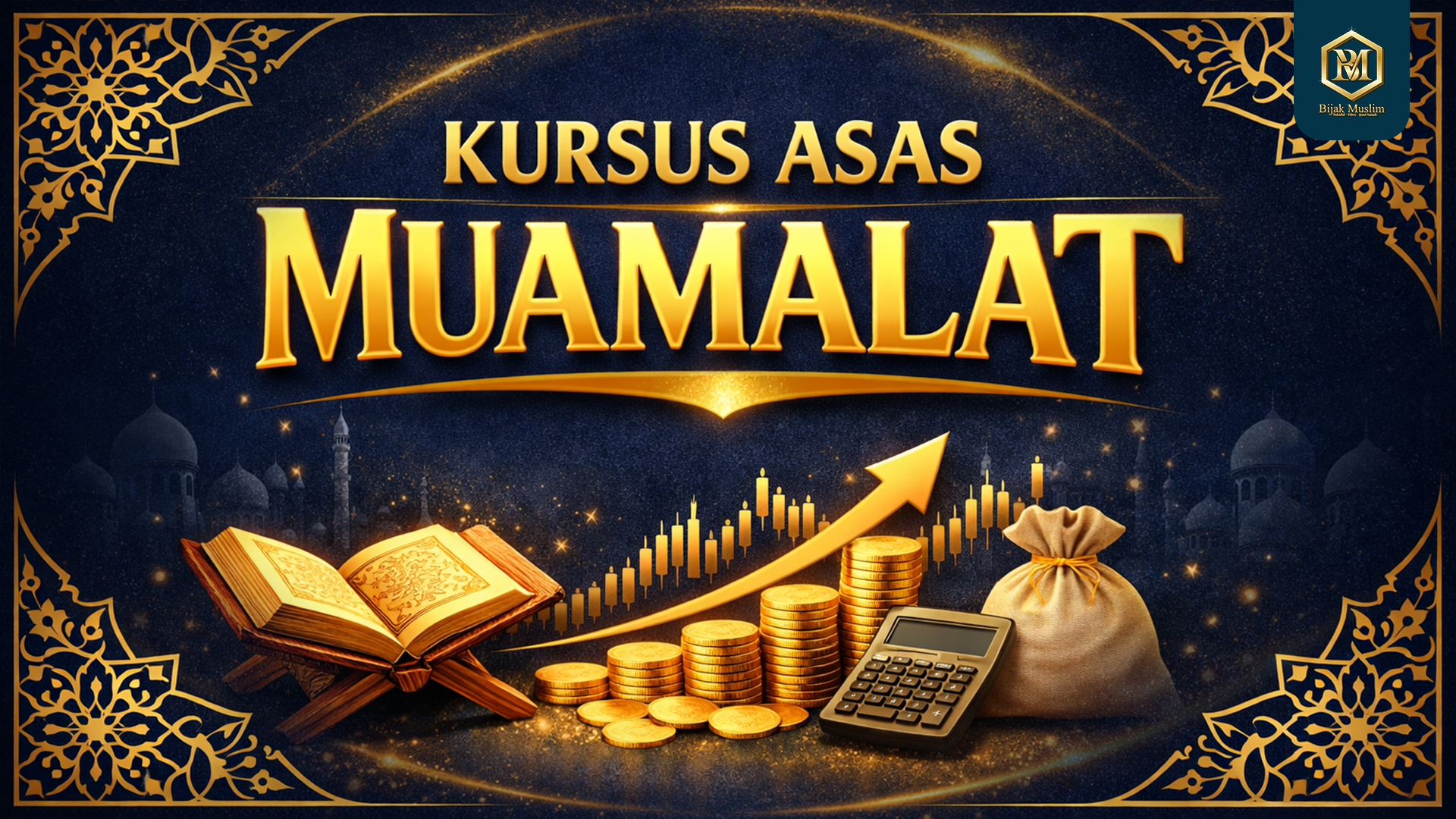 Kursus Asas Muamalat