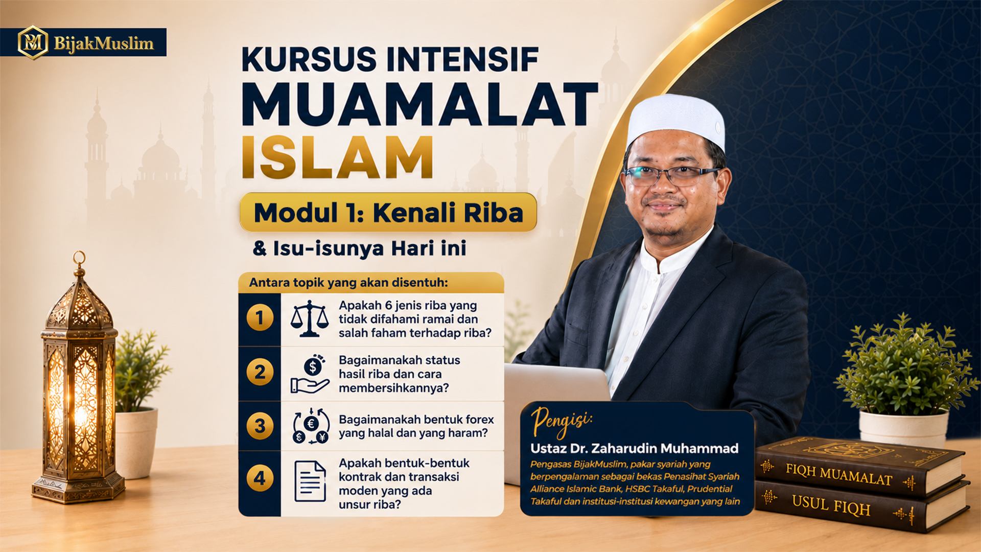 Kursus Intensif Muamalat Islam Modul 1: Kenali Riba & Isu-isunya Hari Ini